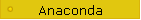 Anaconda