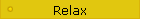 Relax