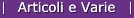 Articoli e Varie