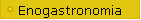 Enogastronomia