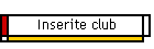 Inserite club
