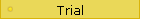 Trial