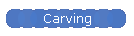 Carving