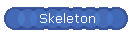 Skeleton