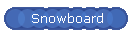 Snowboard
