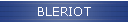 BLERIOT